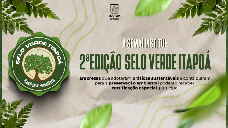 Prefeitura de Itapoá abre inscrições para segunda edição do Selo Verde