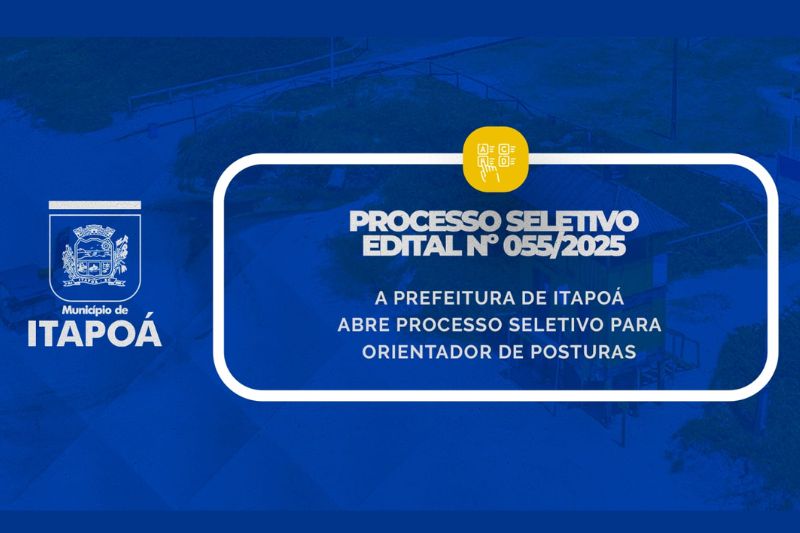 Prefeitura de Itapoá abre processo seletivo para contratação de Orientadores de Posturas