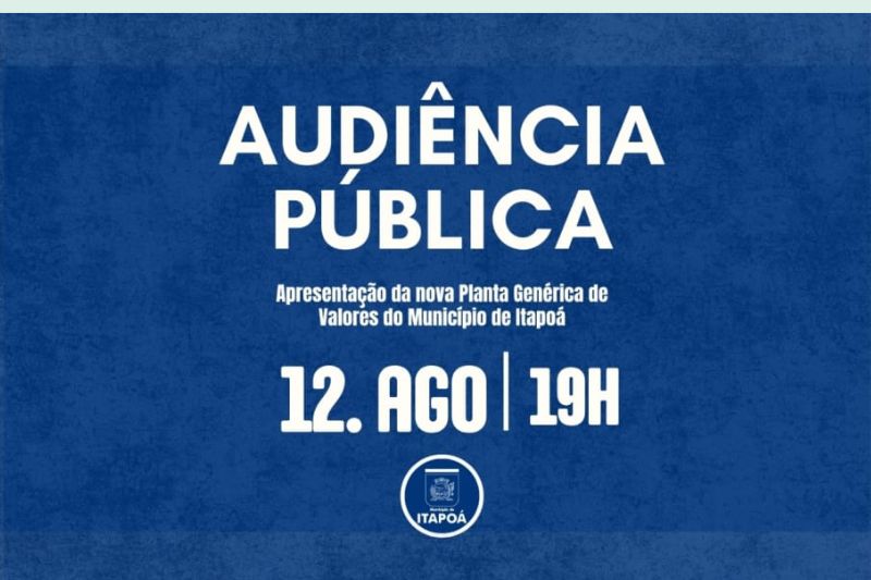 Itapoá abre debate sobre nova Planta Genérica de Valores e convida população para audiência pública