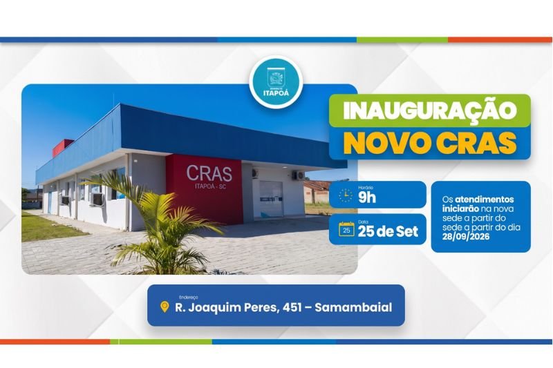 CRAS de Itapoá ganha nova sede no bairro Samambaial