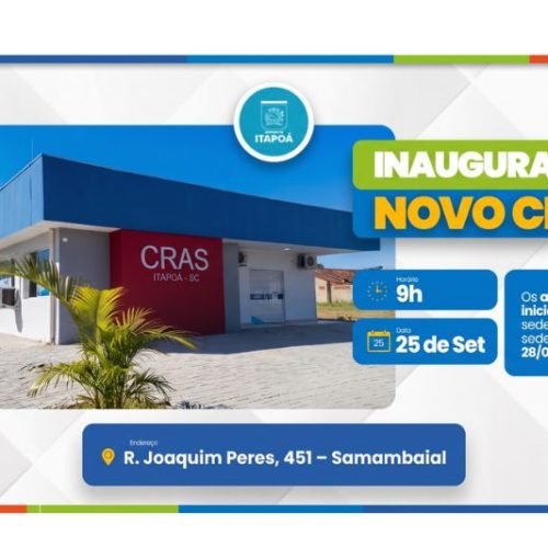 CRAS de Itapoá ganha nova sede no bairro Samambaial
