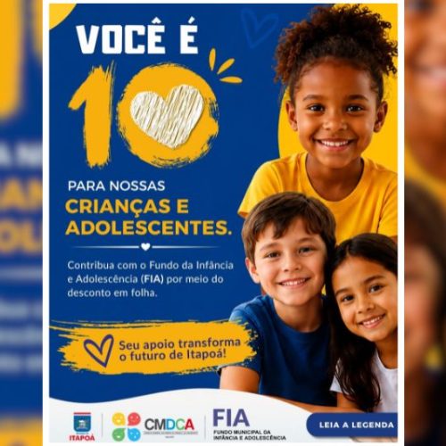 Campanha “Você é 10” mobiliza servidores por crianças e adolescentes de Itapoá