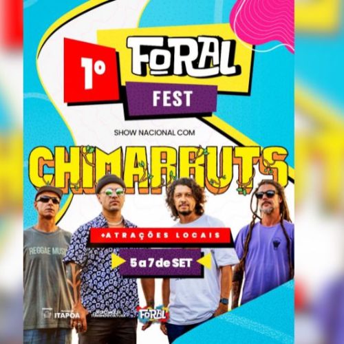 Itapoá se prepara para o 1º Foral Fest com show nacional do Chimarruts