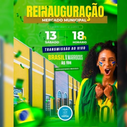 Mercado Municipal de Itapoá reabre neste sábado (13) com telão para jogo do Brasil
