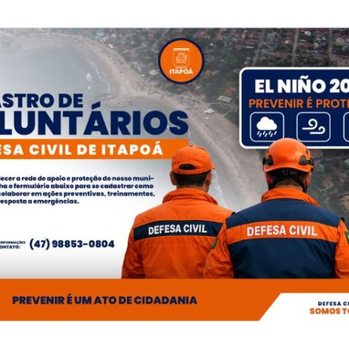Prefeitura abre cadastro para voluntários da Defesa Civil e reforça preparação para o El Niño 2026