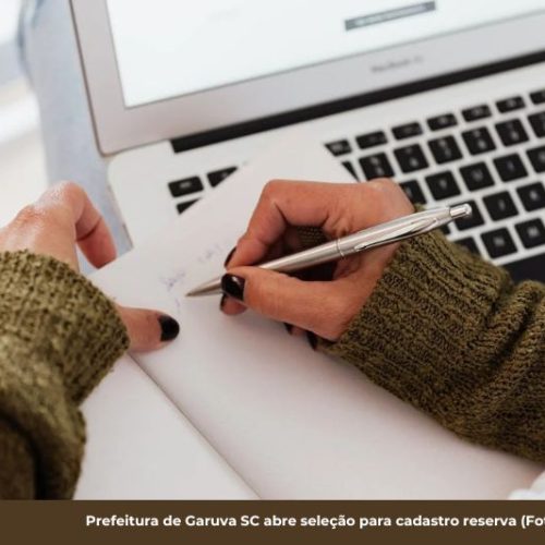 Prefeitura de Garuva SC abre seleção para cadastro reserva