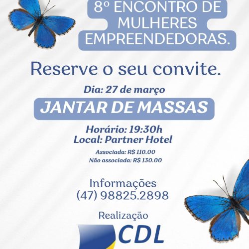 ✨ A CDL de Itapoá convida você para o 8º Encontro de Mulheres Empreendedoras ✨