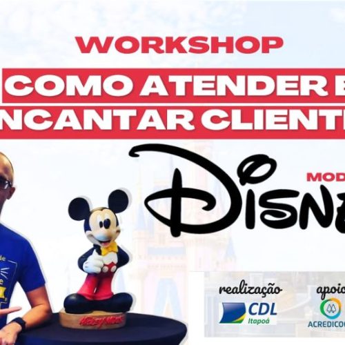 Workshop “Modelo Disney de Encantar Clientes” foi um verdadeiro sucesso em Itapoá